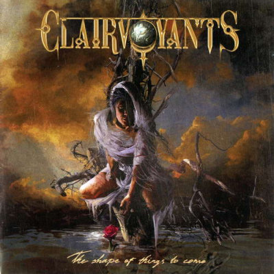 Clairvoyants: "The Shape Of Things To Come" – 2012
